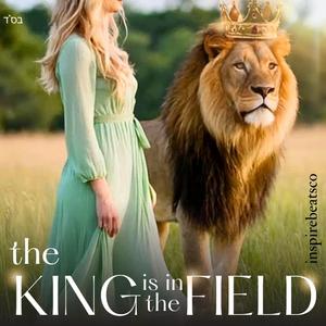 The King Is in the Field Elul & Rosh Hashanah Worship Song 2