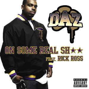 On Some Real (Album Version) (Feat. Rick Ross)