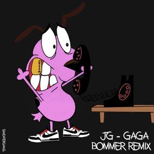 GAGA (BOMMER REMIX)