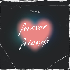 Forever Friends