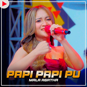 PAPI PAPI PU (Nirwana Comeback)