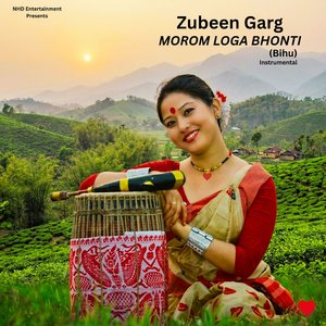 Morom Loga Bhonti `(Bihu)