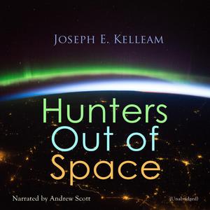 Chapter 03 - Hunters out of Space