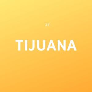 Tijuana