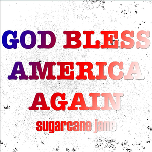 God Bless America Again