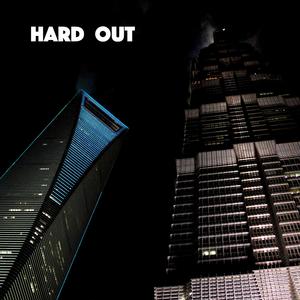 Hard Out