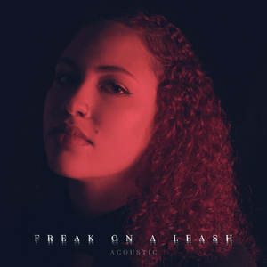 Freak on a Leash (Acoustic)