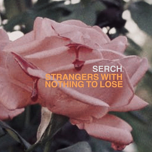 Strangers With Nothing To Lose (Pina Mix)