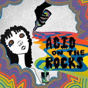 Acid on the Rocks
