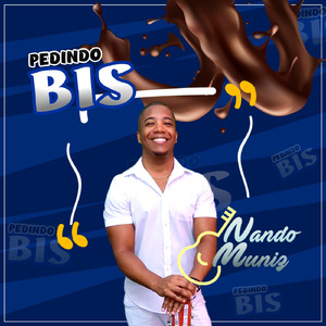 Pedindo Bis