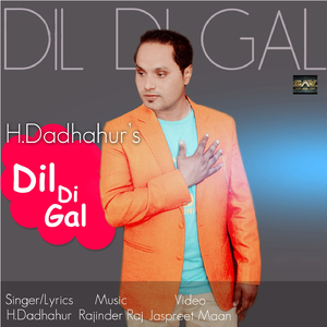 Dil Di Gal