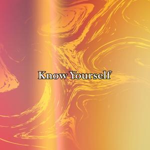 Know Yourself