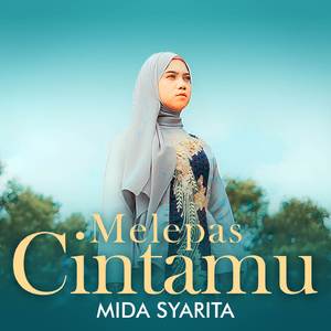 Melepas Cintamu