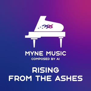 Rising from the Ashes