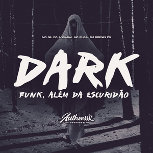 Dark Funk, Além da Escuridão