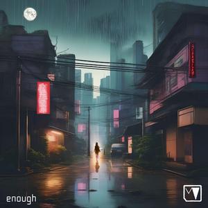 Enough