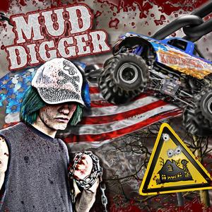 Mud Digger (feat. Duff)