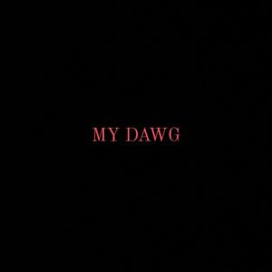 MY DAWG