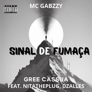 Sinal de Fumaça (feat. NITATHEPLUG, Dzalles & Gree Cassua)