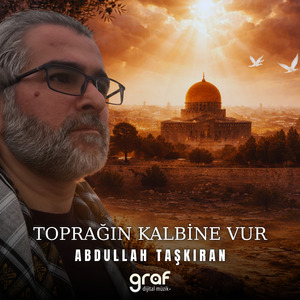 Toprağın Kalbine Vur
