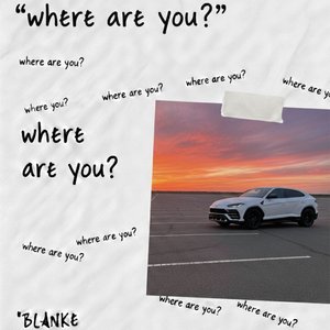 Where Are You?