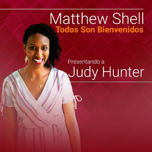 Todos Son Bienvenidos (feat. Judy Hunter)
