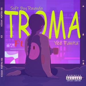 Troma (feat. Fanta)