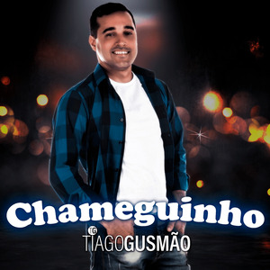 Chameguinho