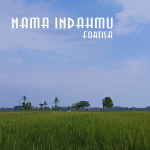 Nama Indahmu