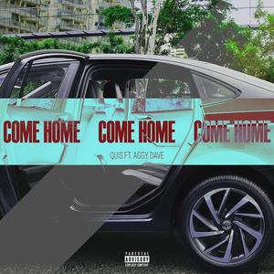 Come Home (feat. Aggy Dave)