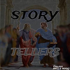 STORYTELLERS (feat. maximc & orlas)