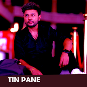 TIN PANE (Freestyle)