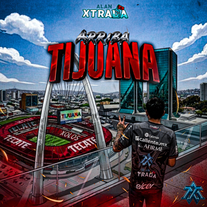 Arriba Tijuana