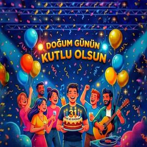 Doğum Günün Kutlu Olsun