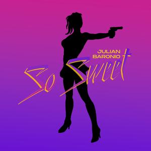 So Sweet (feat. Claudio Bertolin)