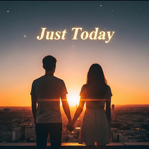Just Today