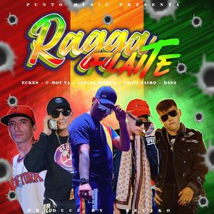 Ragga flaite (feat. C-bou yaa!, Das2, Araya jairo & Jadiel roman)