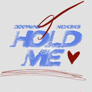 Hold Me