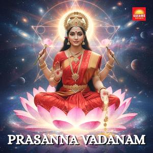 Prasanna Vadanam