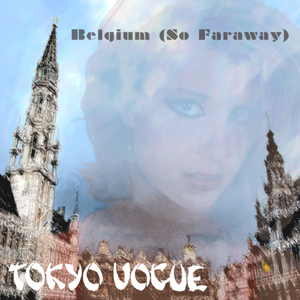 Belgium (So Faraway)