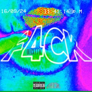 F4CK (feat. El Haro)