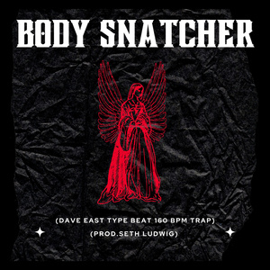 Body Snatcher (Dave East Type Beat 160 Bpm Dark Trap)