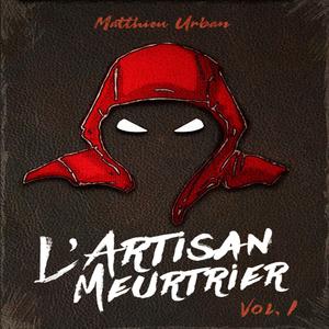 L'Artisan Meurtrier (feat. BEASTBOY)