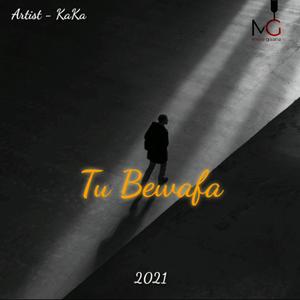 Tu Bewafa (feat. Maahi)