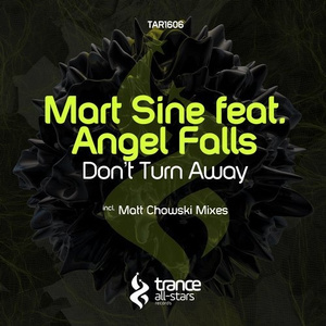 Don't Turn Away (Matt Chowski Remix)