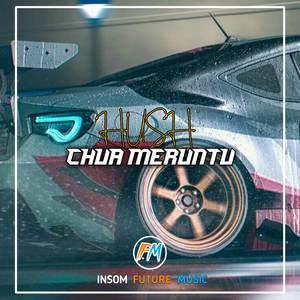 HUSH ( Remix )