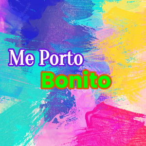 Me porto Bonito