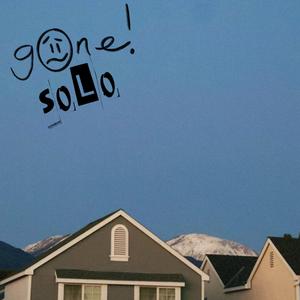 gone! solo