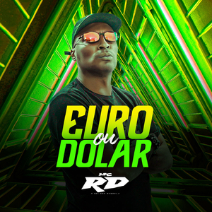 EURO OU DÓLAR