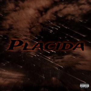 PLACIDA (feat. Rundownmiri)